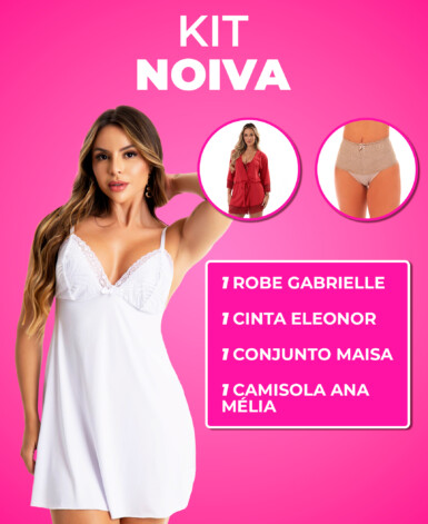 Kit Noiva - 4 Produtos
